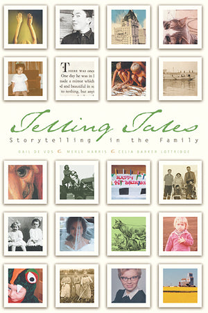 Telling Tales: Storytelling in the Family,Used