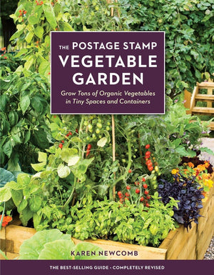 The Postage Stamp Vegetable Garden: Grow Tons of Organic Vegetables in Tiny Spaces and Containers,Used