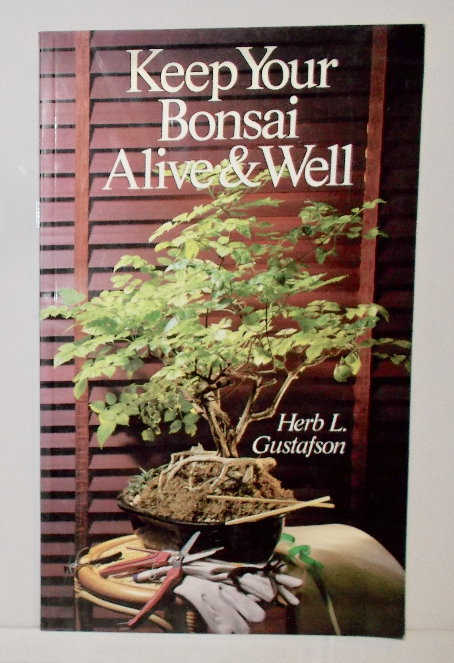 Keep Your Bonsai Alive & Well,Used