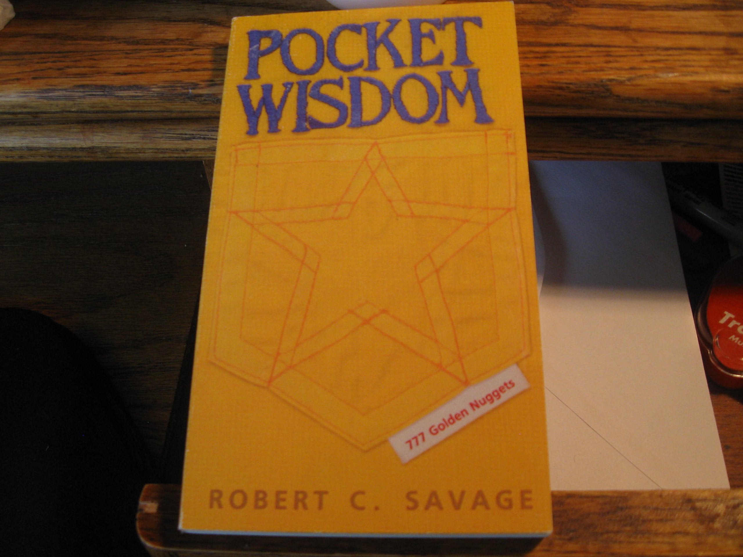 Pocket Wisdom: 777 Golden Nuggets,Used