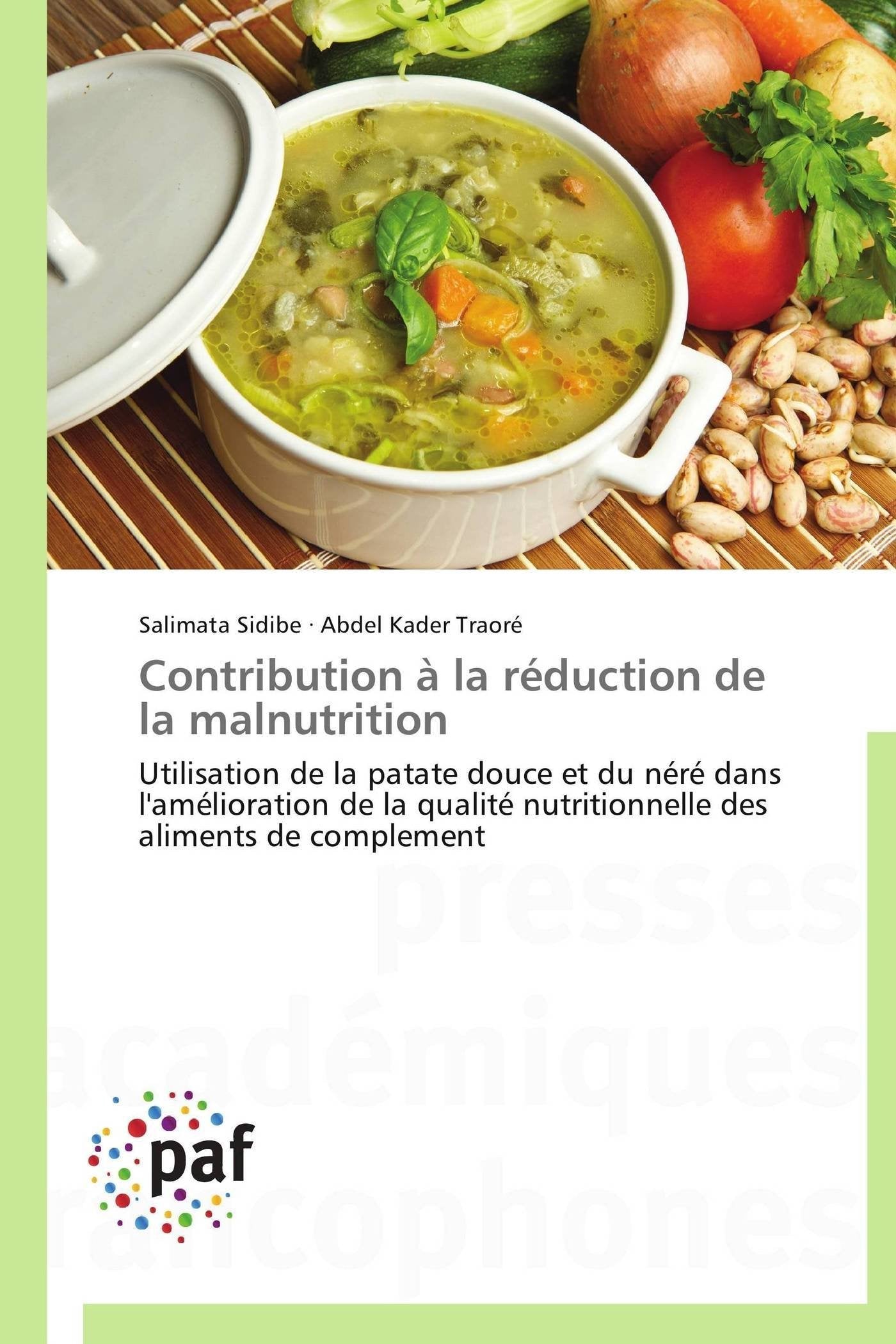 Contribution  la rduction de la malnutrition: Utilisation de la patate douce et du nr dans l'amlioration de la qualit ,Used