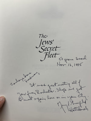 The Jews' Secret Fleet: Untold Story Of North American Volunteers Who Smashed The British Blockade,Used