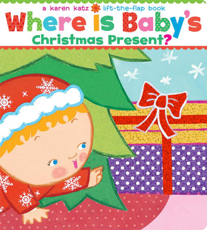 Where Is Baby's Christmas Present?: A LifttheFlap Book (Karen Katz LifttheFlap Books),Used