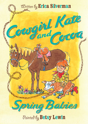 Cowgirl Kate and Cocoa: Spring Babies,New