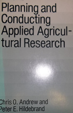 Planning And Conducting Applied Agricultural Research,Used