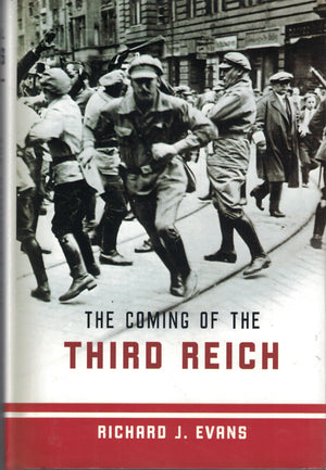 The Coming Of The Third Reich