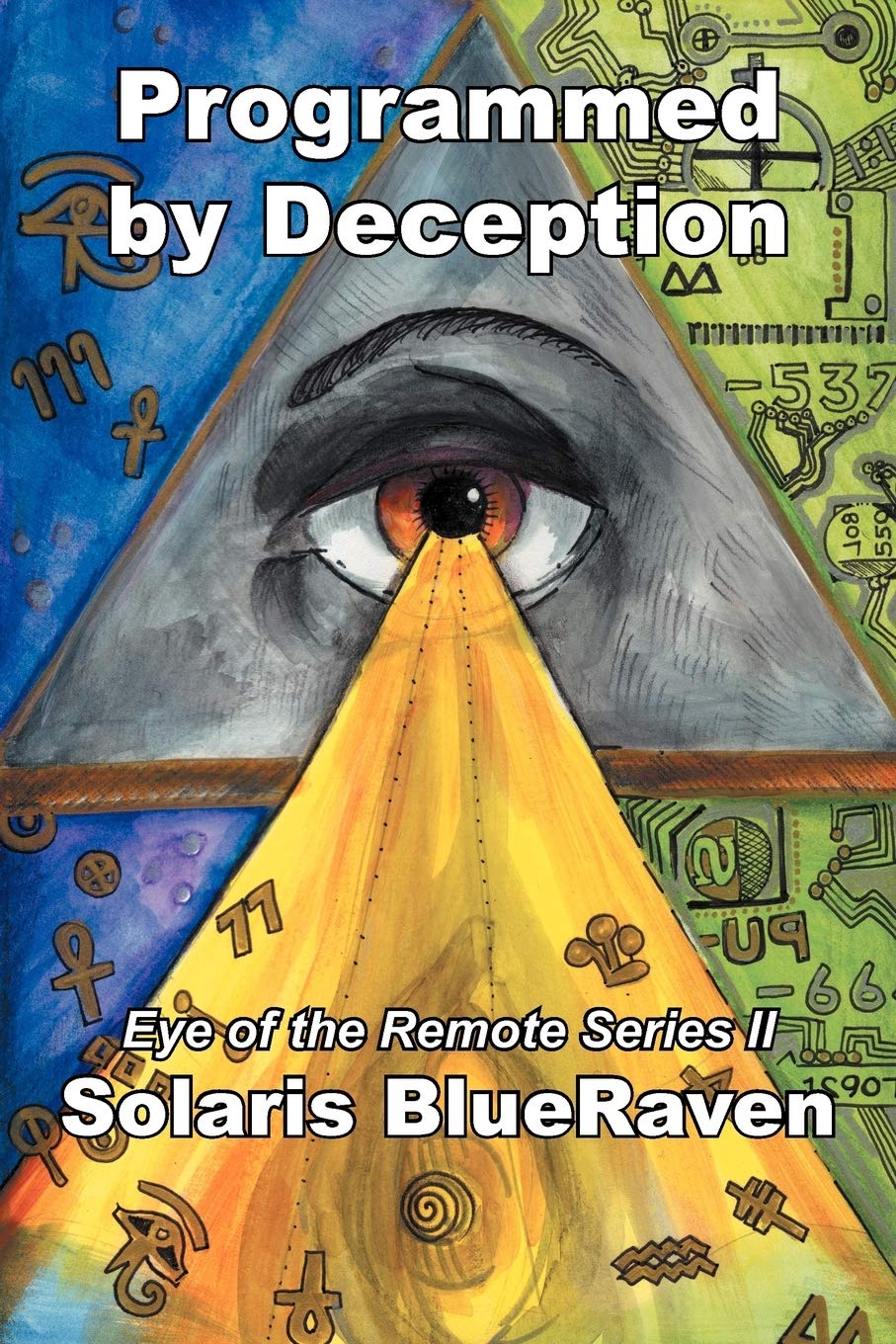 Programmed By Deception: Eye Of The Remote Series Ii (Eye Of The Remote, 2),Used