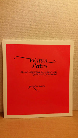 Written Letters: 33 Alphabets for Calligraphers,Used
