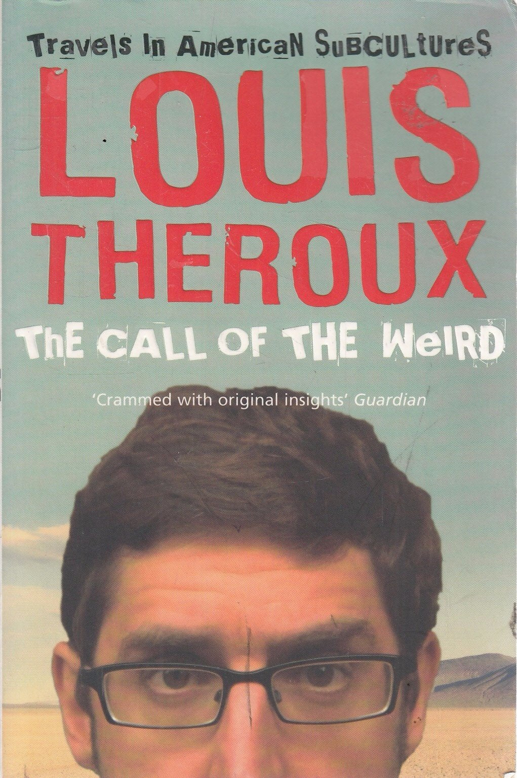 The Call of the Weird,Used