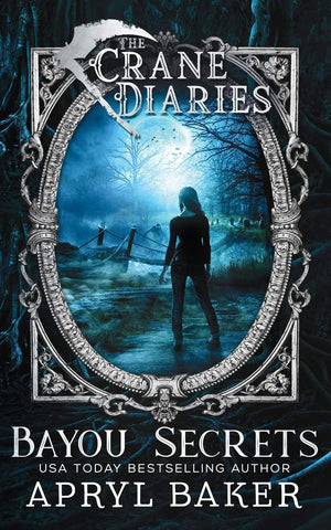 The Crane Diaries: Bayou Secrets,Used