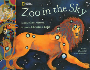 Zoo In The Sky: More Than 100 Recipes And Foolproof Strategies To Help Your Kids Fall In Love