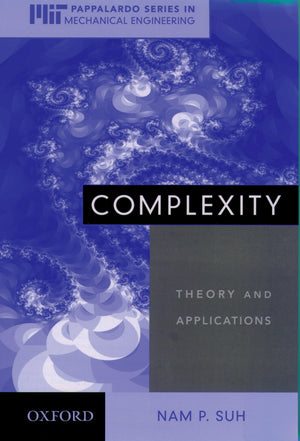 Complexity: Theory And Applications (Mitpappalardo Series In Mechanical Engineering),New