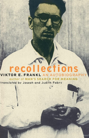 Recollections: An Autobiography,New