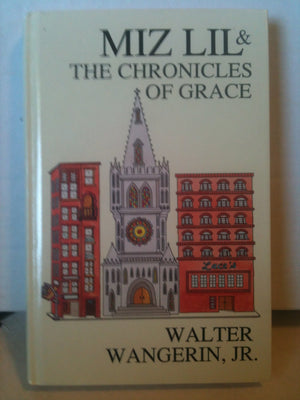 Miz Lil and the Chronicles of Grace,Used