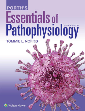Porths Essentials of Pathophysiology-New