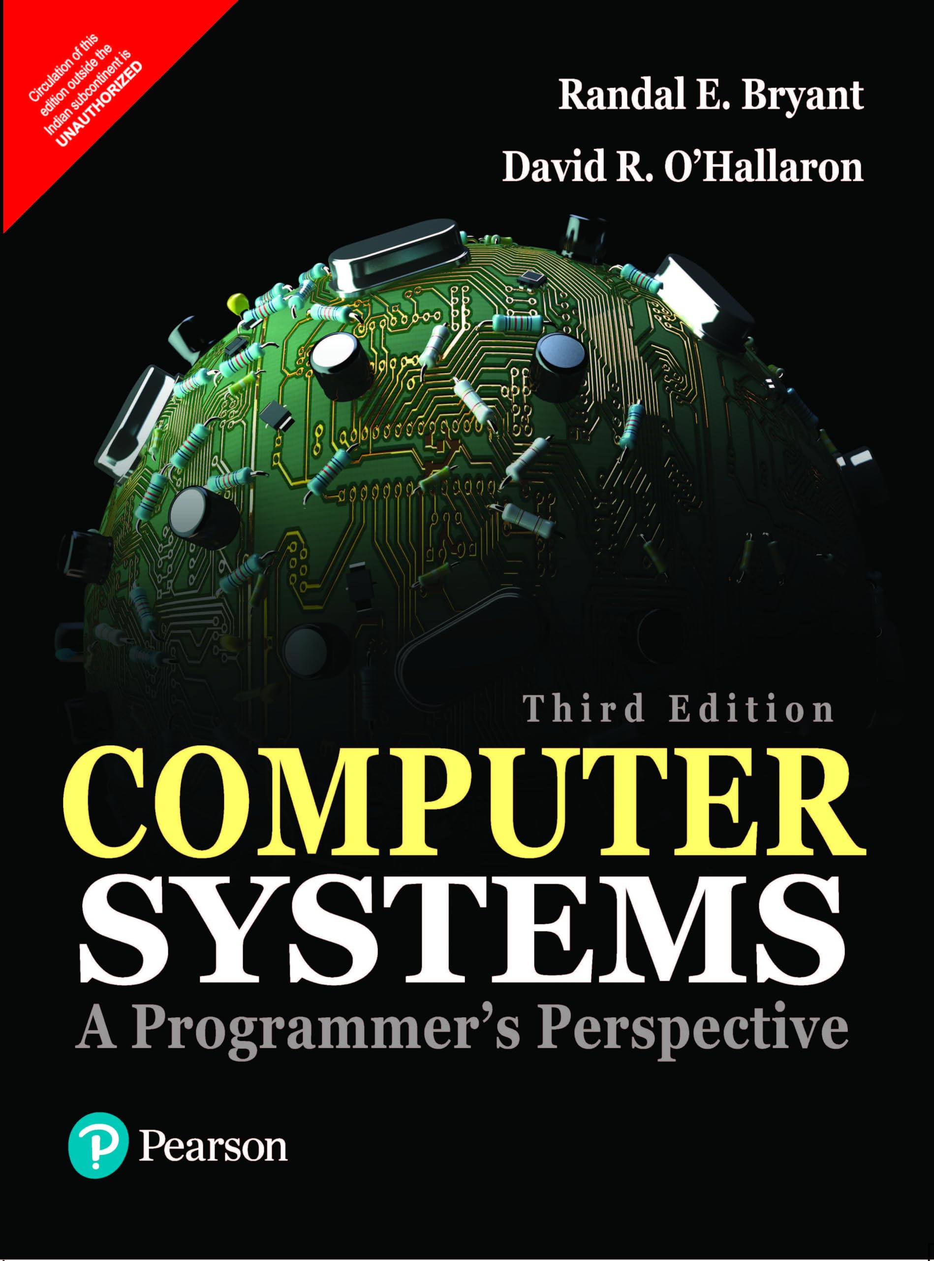 Computer Systems: A Programmer's Perspective, 3rd Edition by Pearson Education ESL - Essential Guide for Programmers