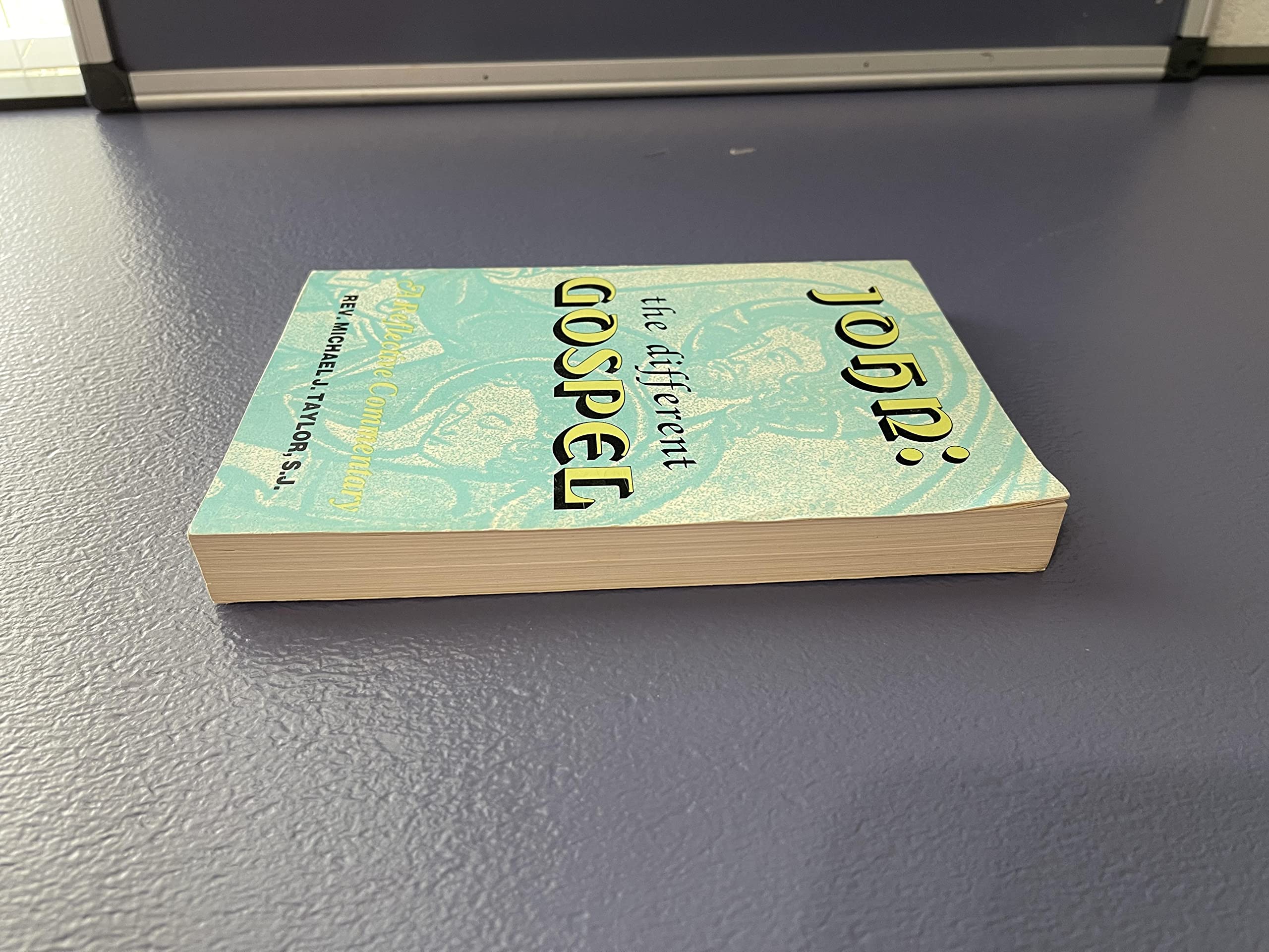 John, the Different Gospel: A Reflective Commentary,Used