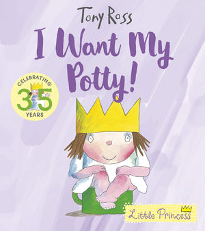 I Want My Potty! (1) (Little Princess),Used