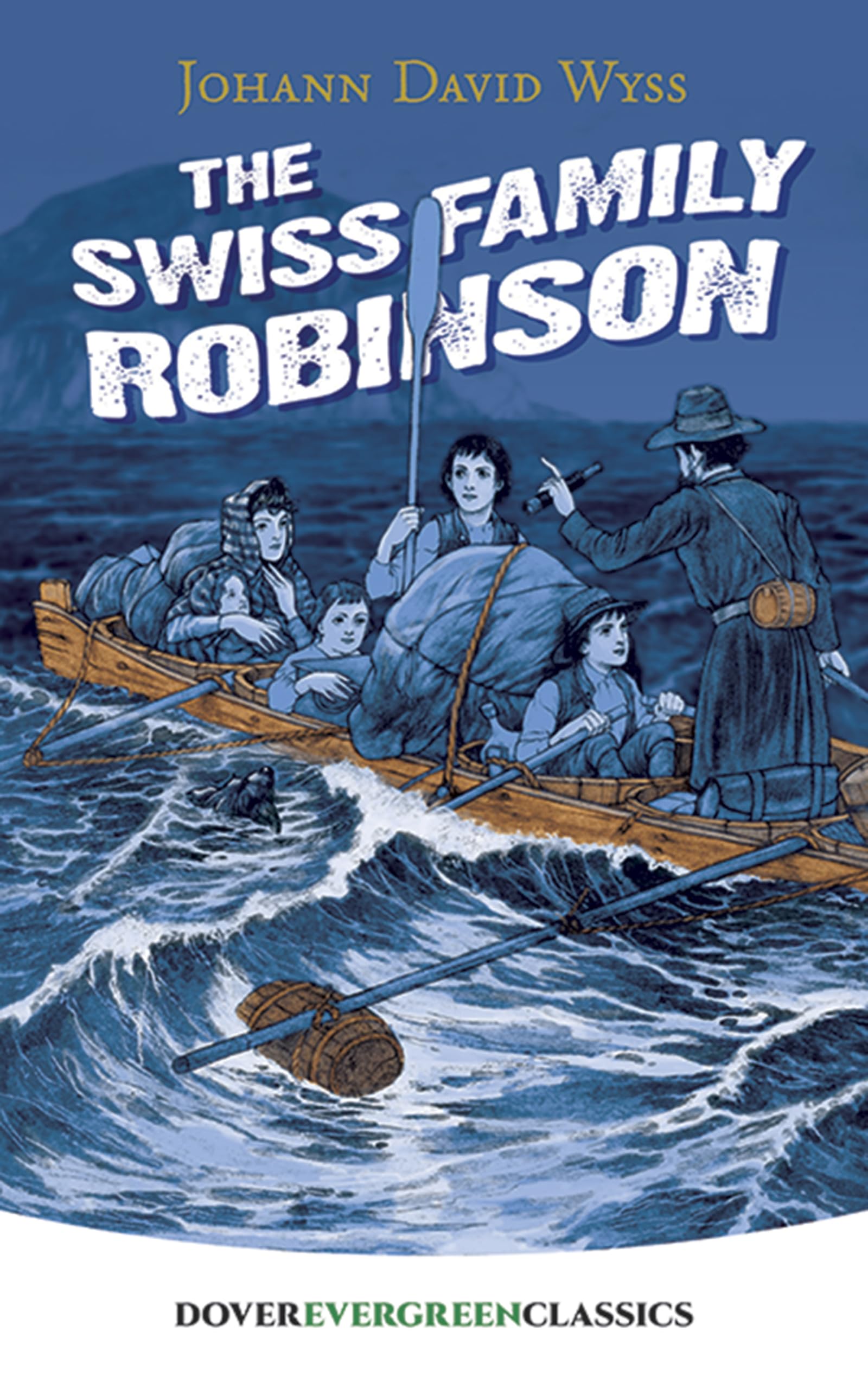 The Swiss Family Robinson (Dover Children's Evergreen Classics),Used