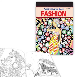 Fashion - Adult Colouring Book : Art Therapy For Adults, Elegant Coloring Book, Coloring Pages For Creativity, Colouring Designs To Colour