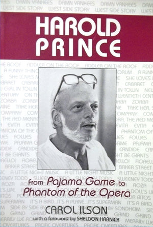 Harold Prince: From Pajama Game to Phantom of the Opera (Theater and Dramatic Studies),Used