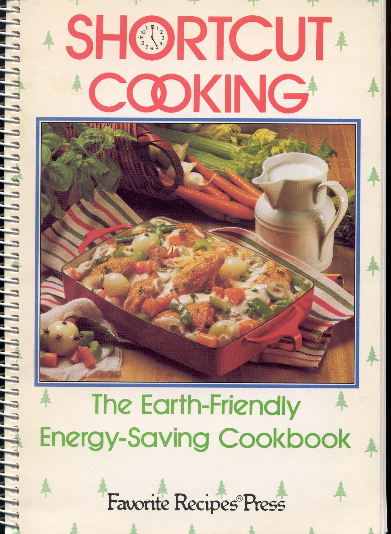 Shortcut Cooking: The EarthFriendly EnergySaving Cookbook,Used