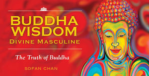 Buddha Wisdom Cards: Divine Masculine: The Truth of Buddha (Inspiration Cards)