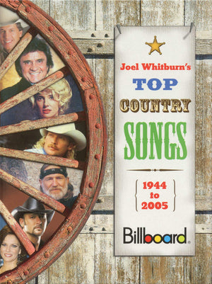 Billboard Presents Joel Whitburn's Top Country Songs 19442005,New