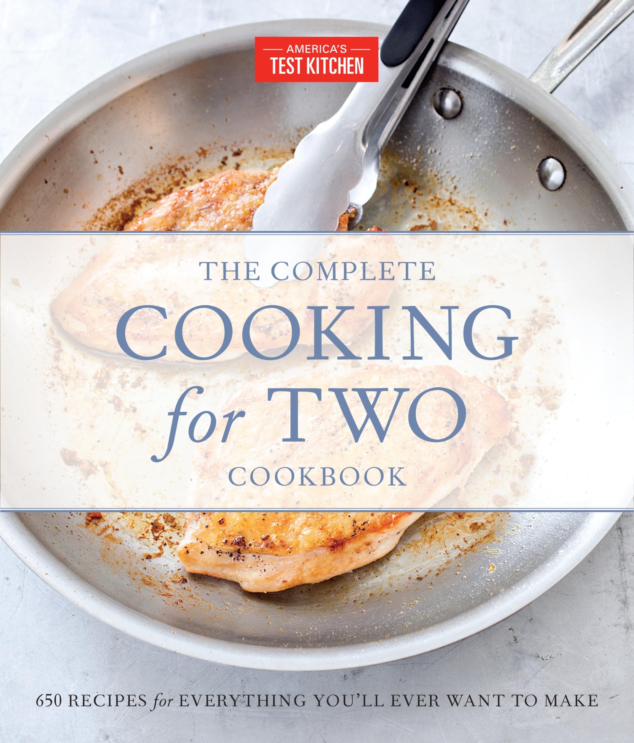 The Complete Cooking for Two Cookbook, Gift Edition: 650 Recipes for Everything You'll Ever Want to Make (The Complete ATK Cookb,New