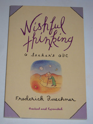 Wishful Thinking: A Seeker'S Abc,New