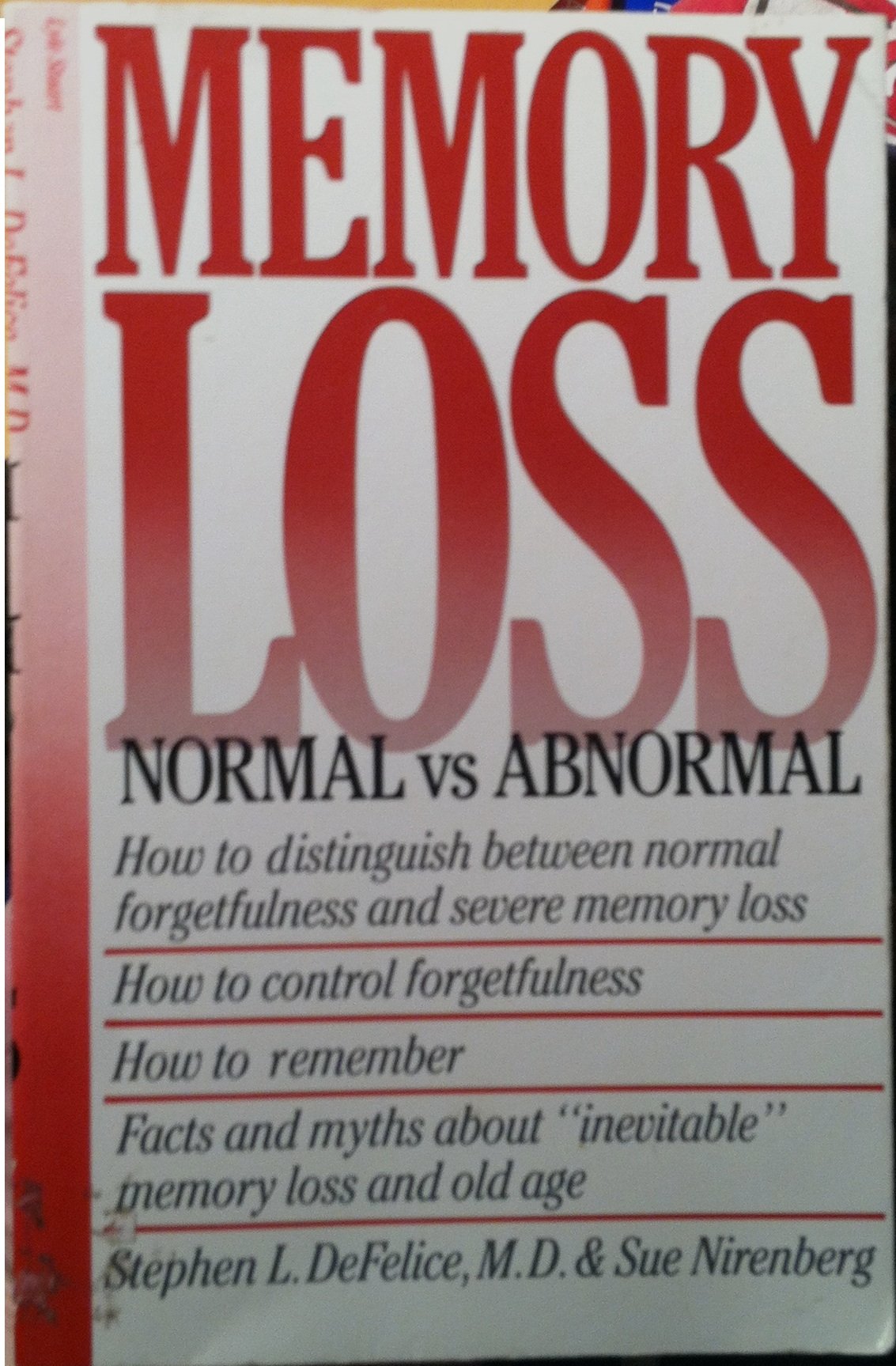 Memory Loss: Normal Vs. Abnormal,Used
