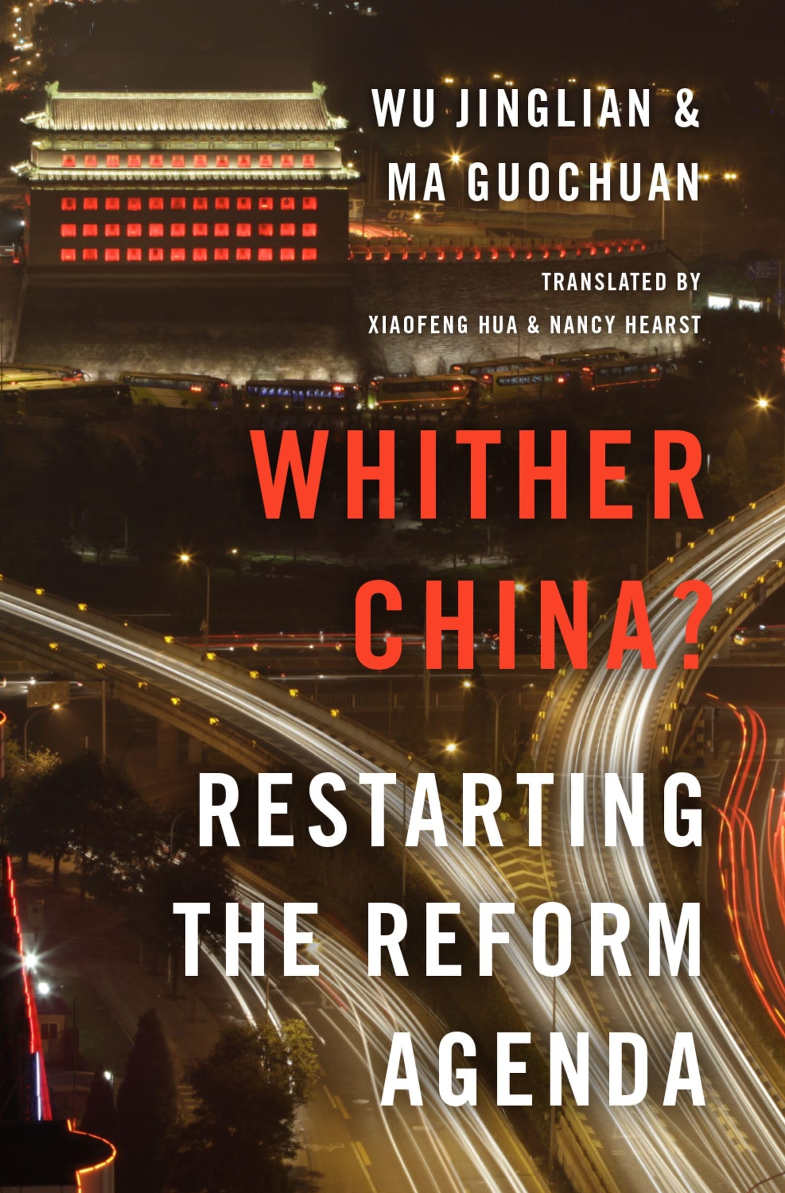 Whither China?: Restarting the Reform Agenda,Used