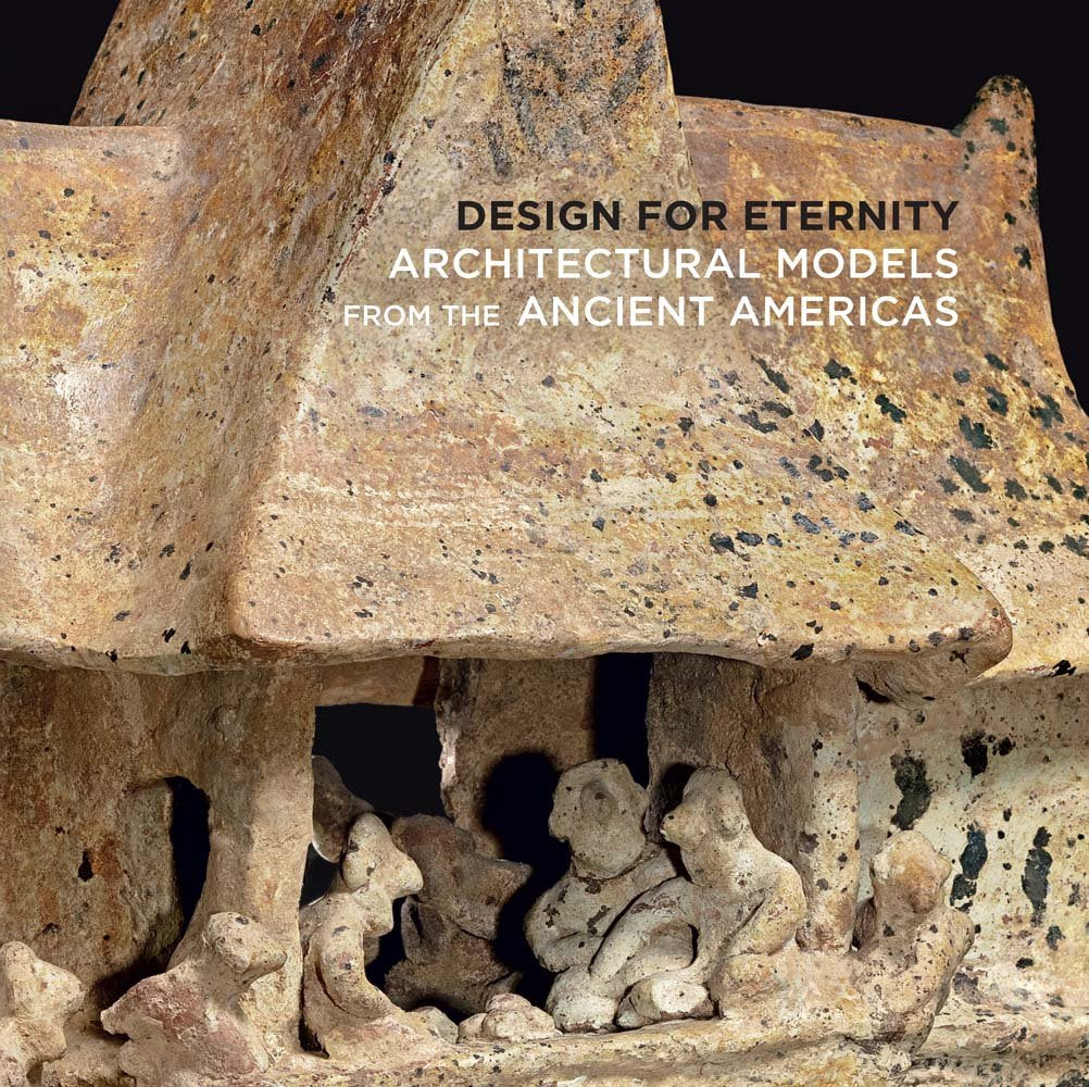 Design For Eternity: Architectural Models From The Ancient Americas,Used