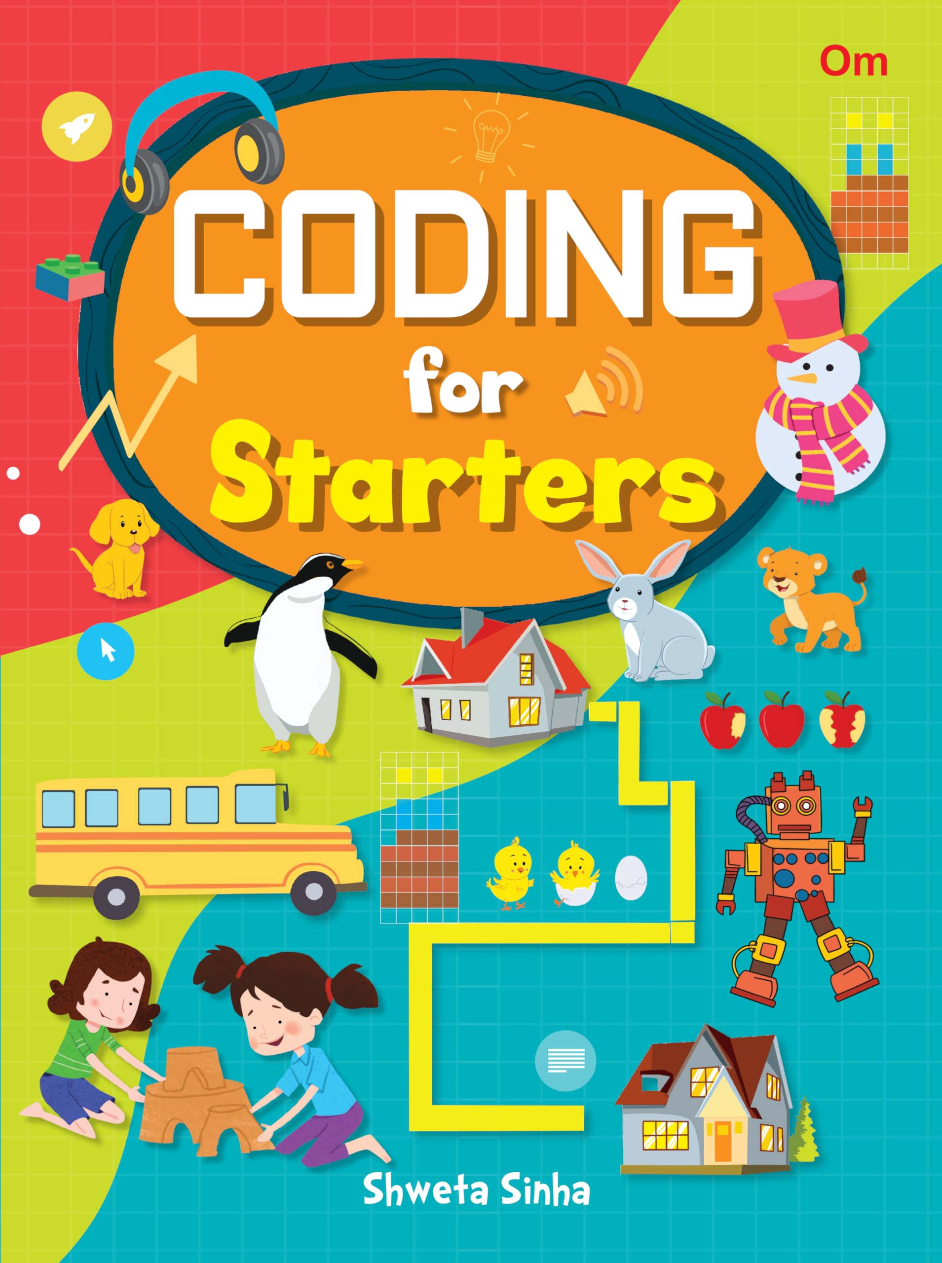 Coding For Starters: Activity Books For Kids - Coding Activities For Kids Age 4+