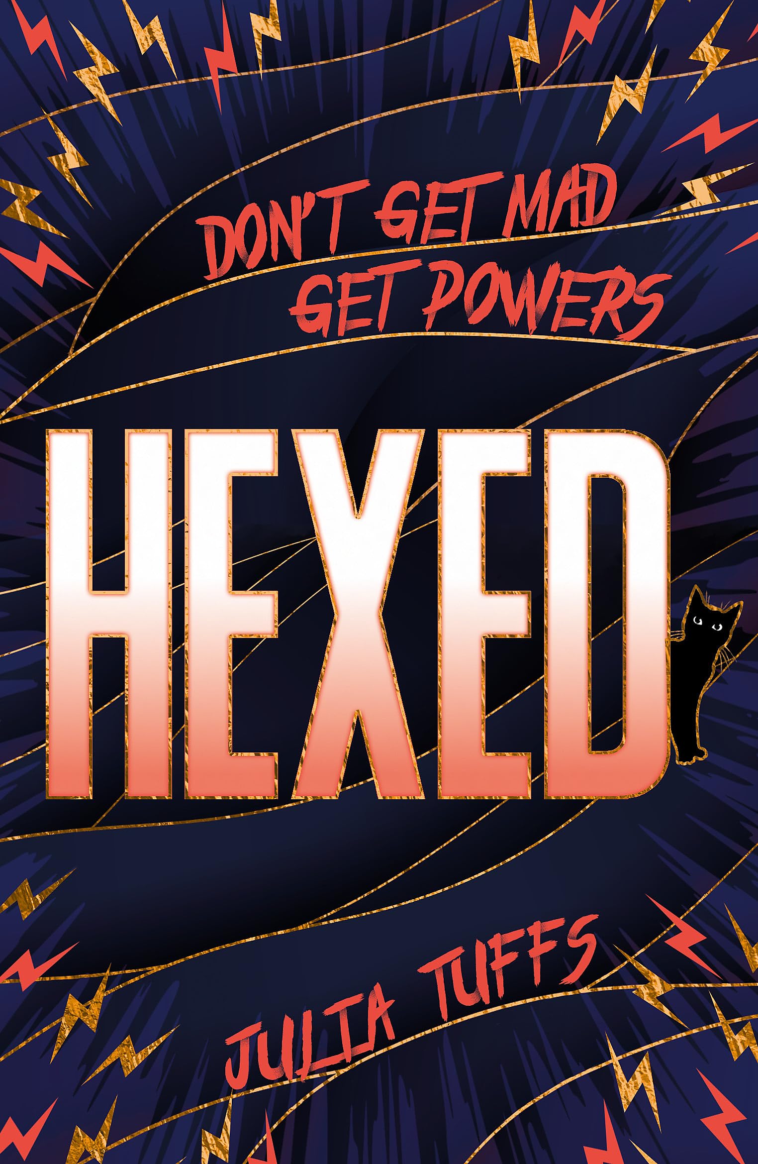 Hexed: Dont Get Mad, Get Powers.