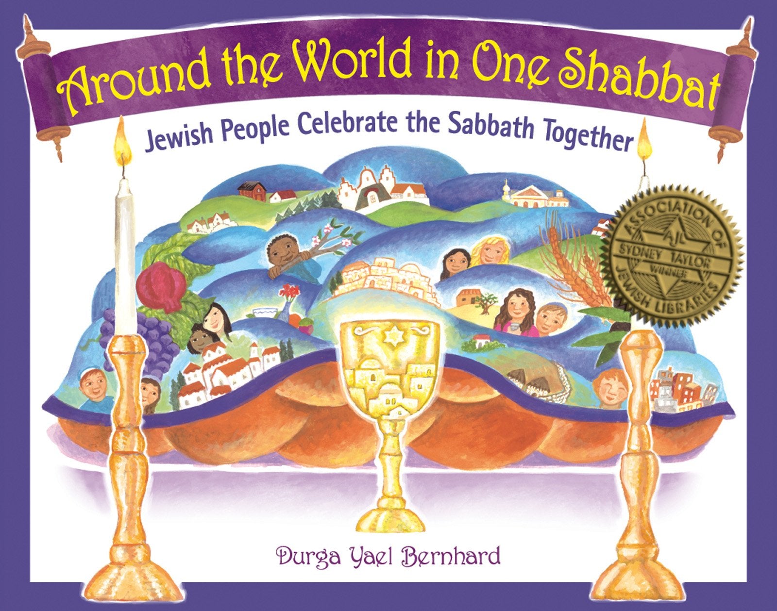 Around The World In One Shabbat: Jewish People Celebrate The Sabbath Together,New