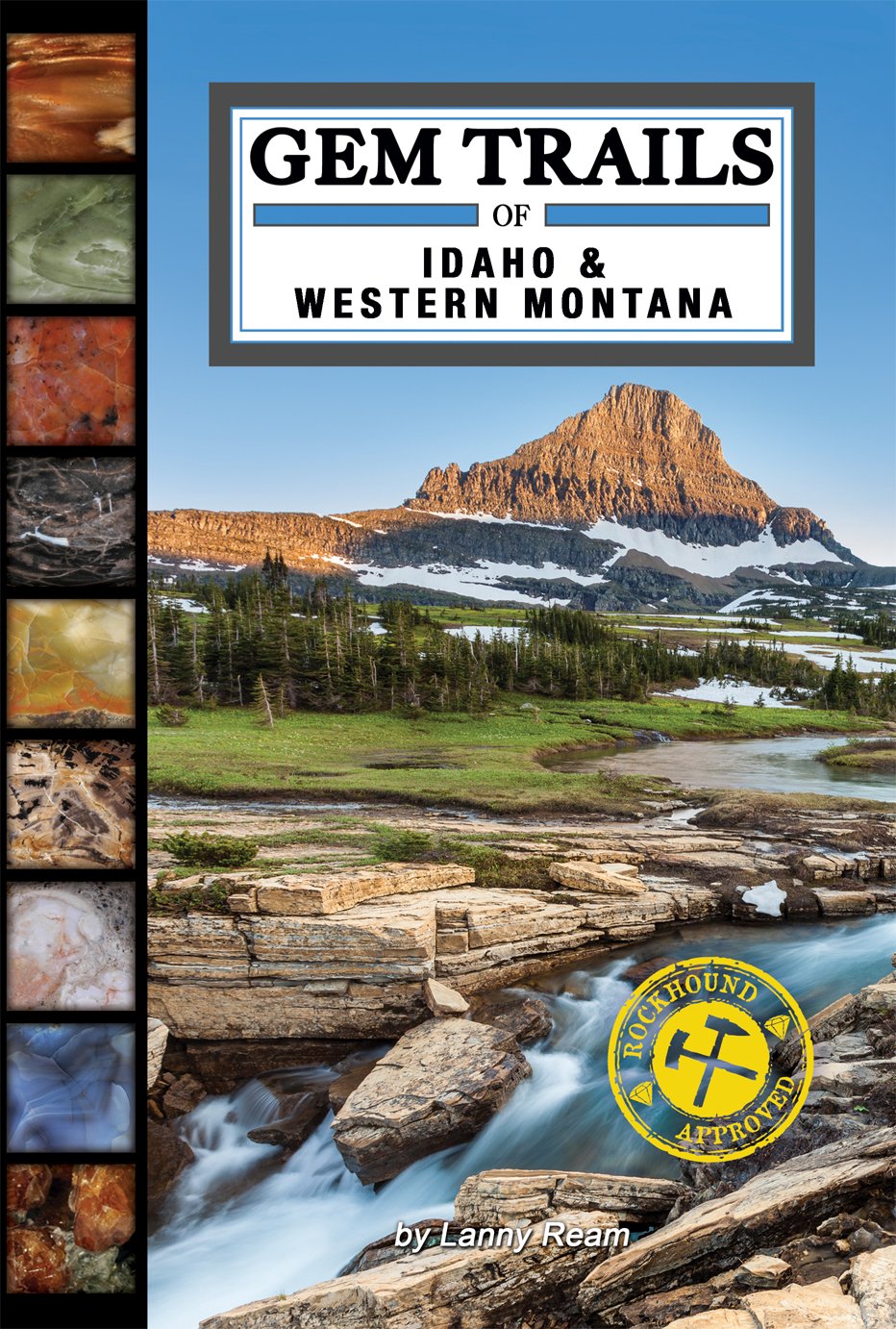 Gem Trails of Idaho & Western Montana,Used