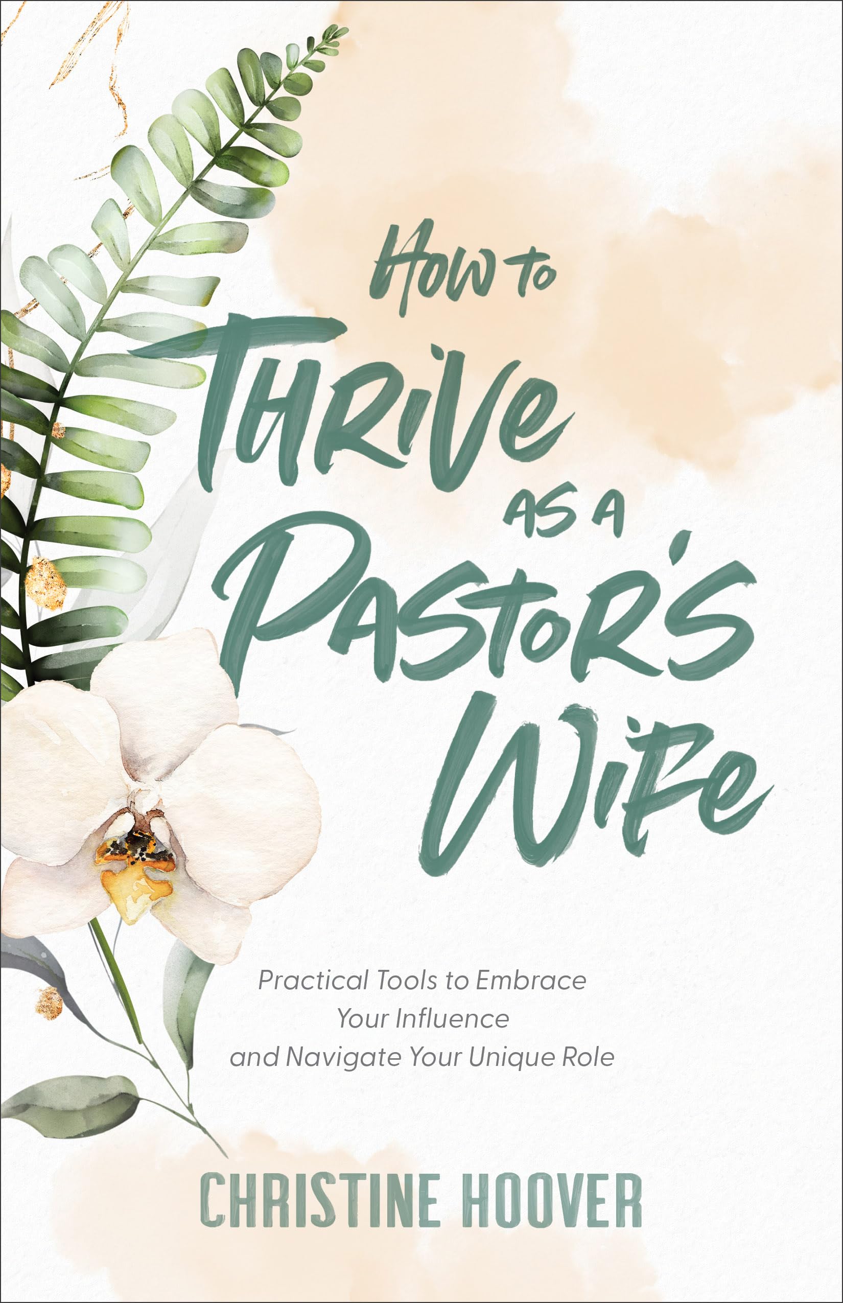 How To Thrive As A Pastors Wife,Used