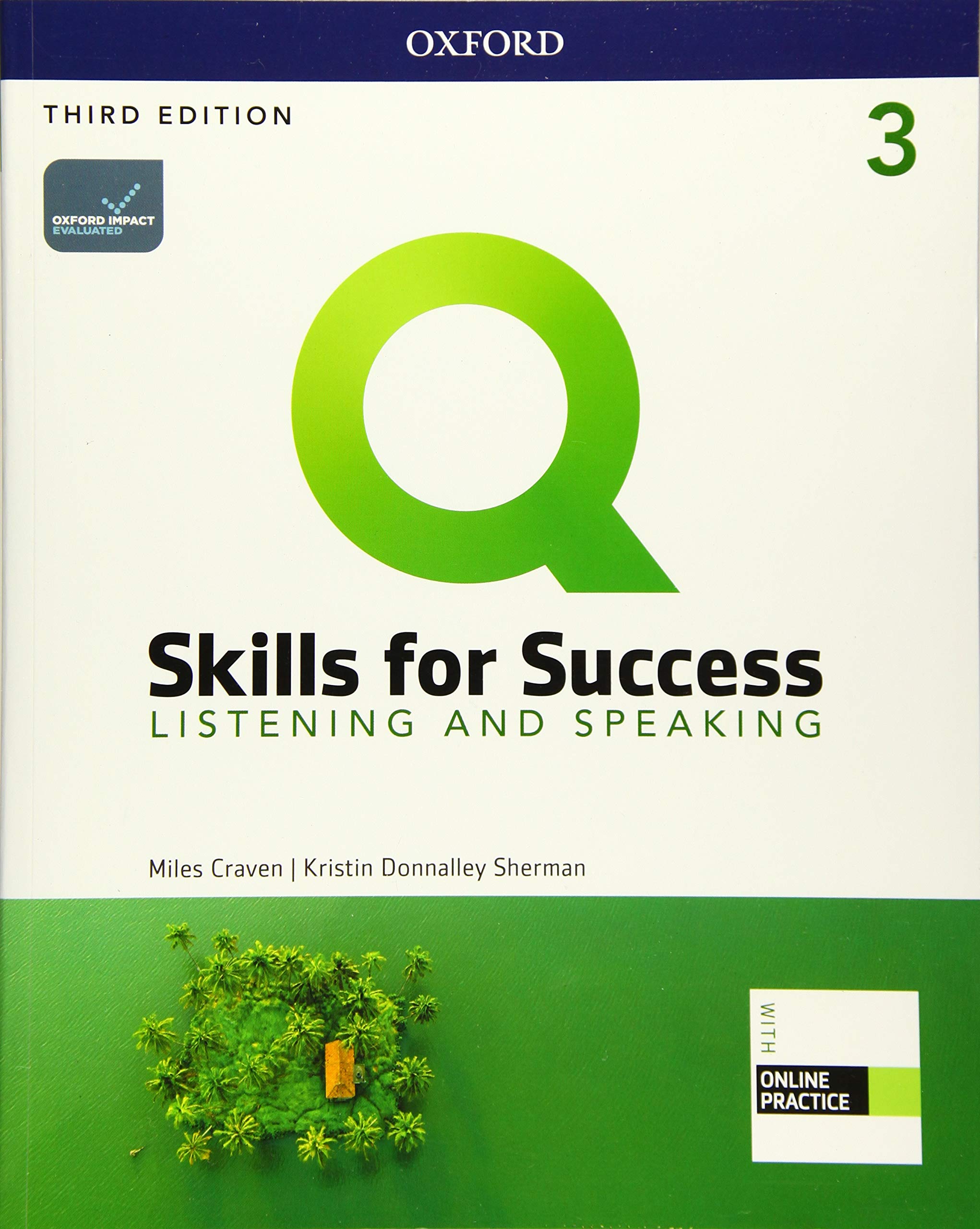 Q Skills For Success Listening & Speaking, 3Rd Level 3Rd Edition Student Book And Iq Online Access,New