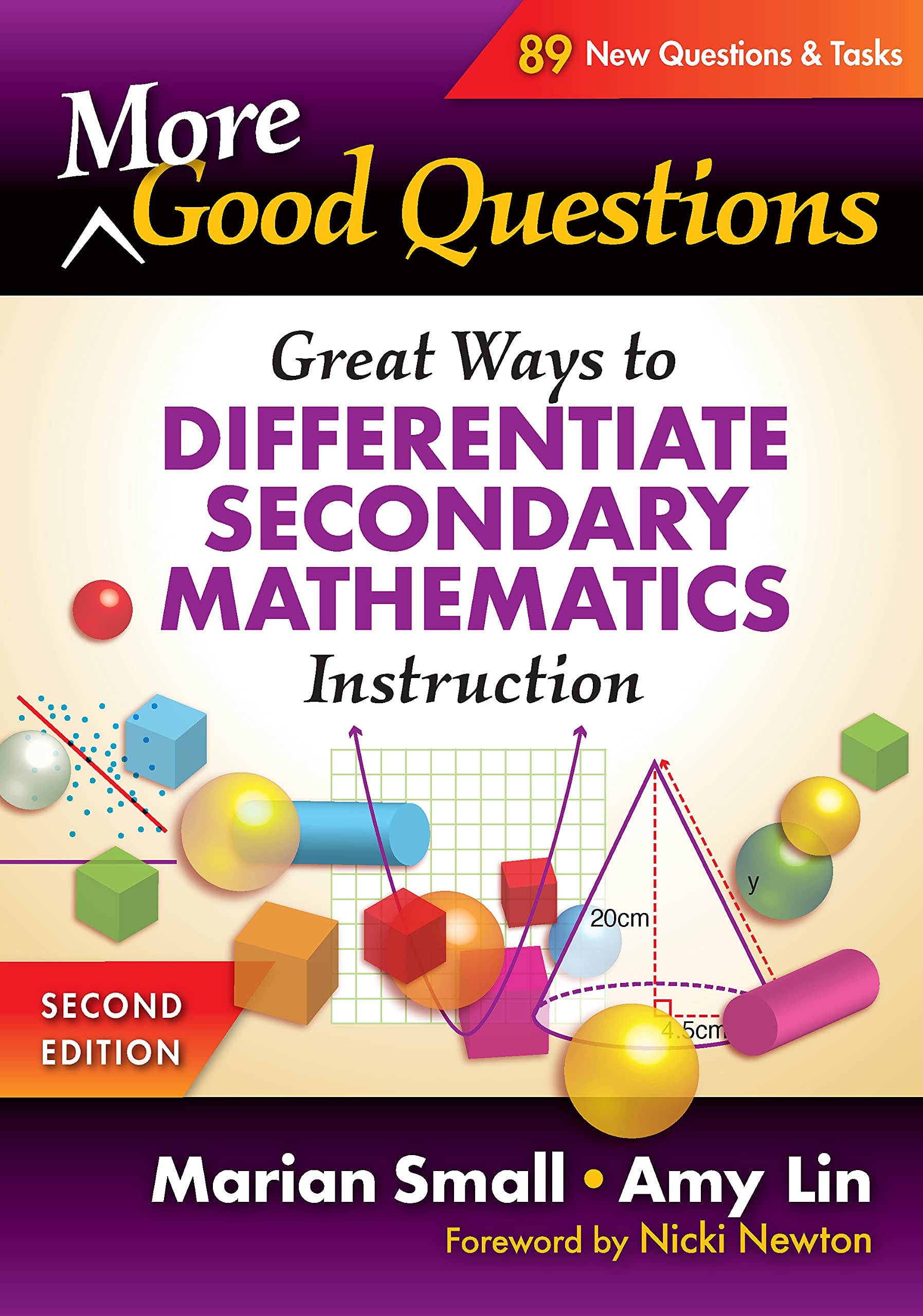 More Good Questions: Great Ways To Differentiate Secondary Mathematics Instruction,Used