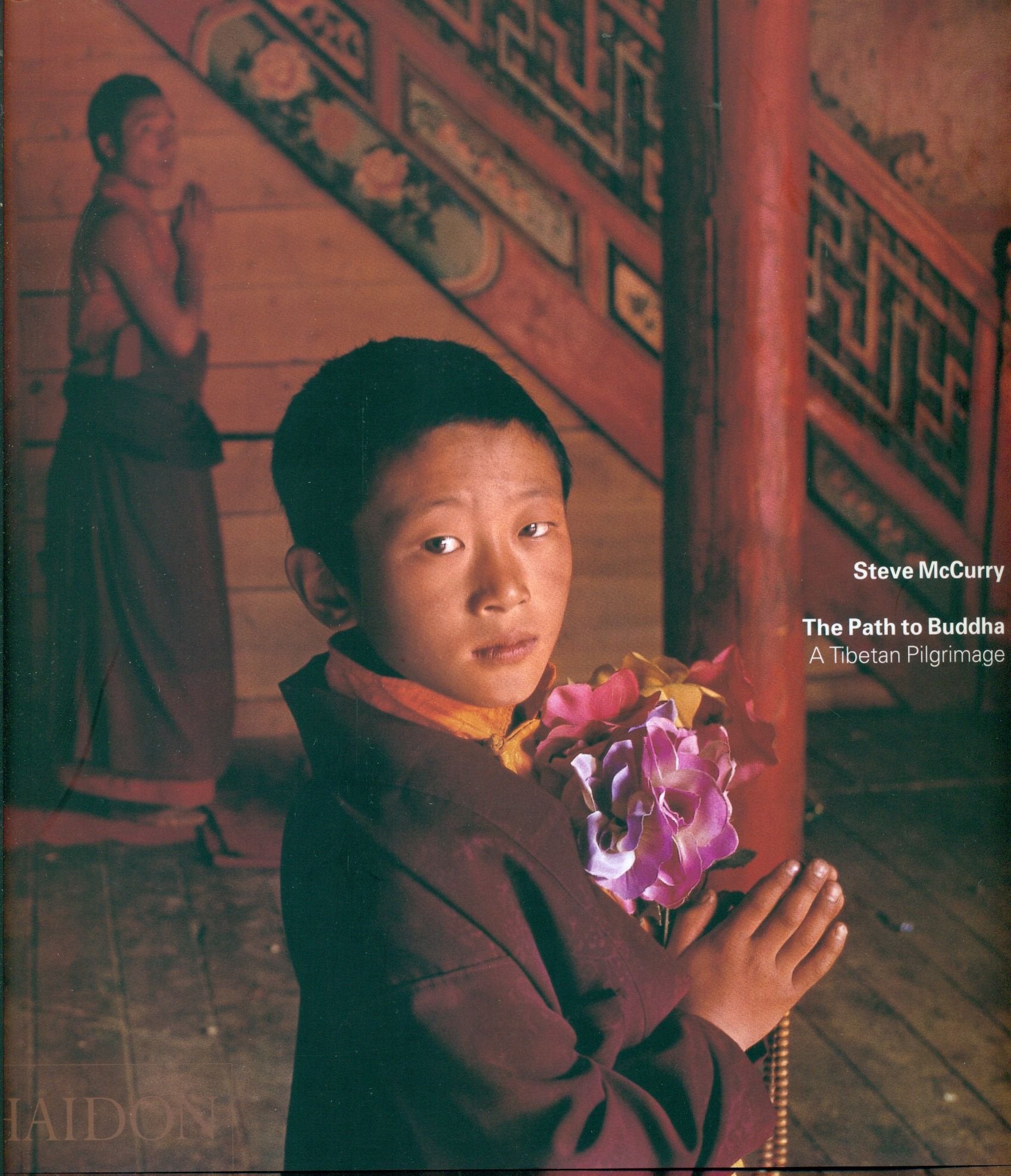 The Path To Buddha: A Tibetan Pilgrimage