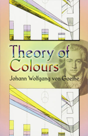 Theory Of Colours (Dover Fine Art, History Of Art),New