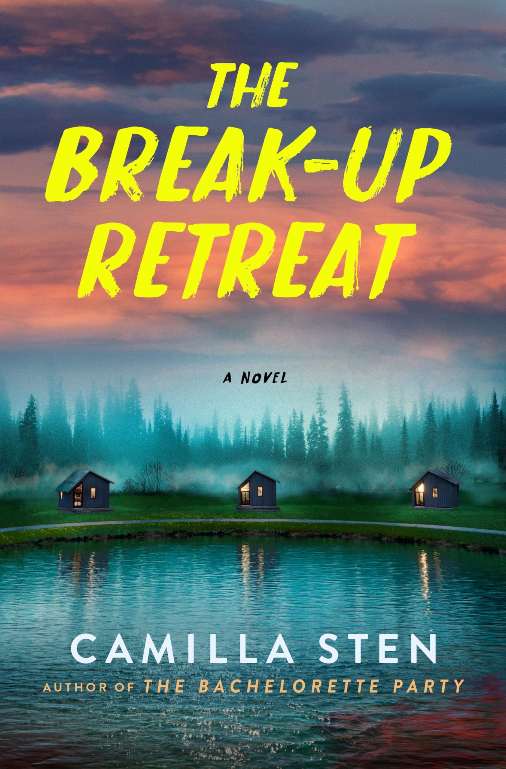 The BreakUp Retreat: A Novel