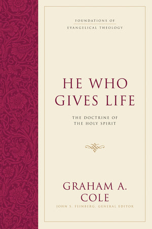 He Who Gives Life: The Doctrine of the Holy Spirit (Foundations of Evangelical Theology),Used