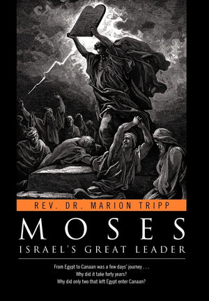 Moses: Israel's Great Leader,Used