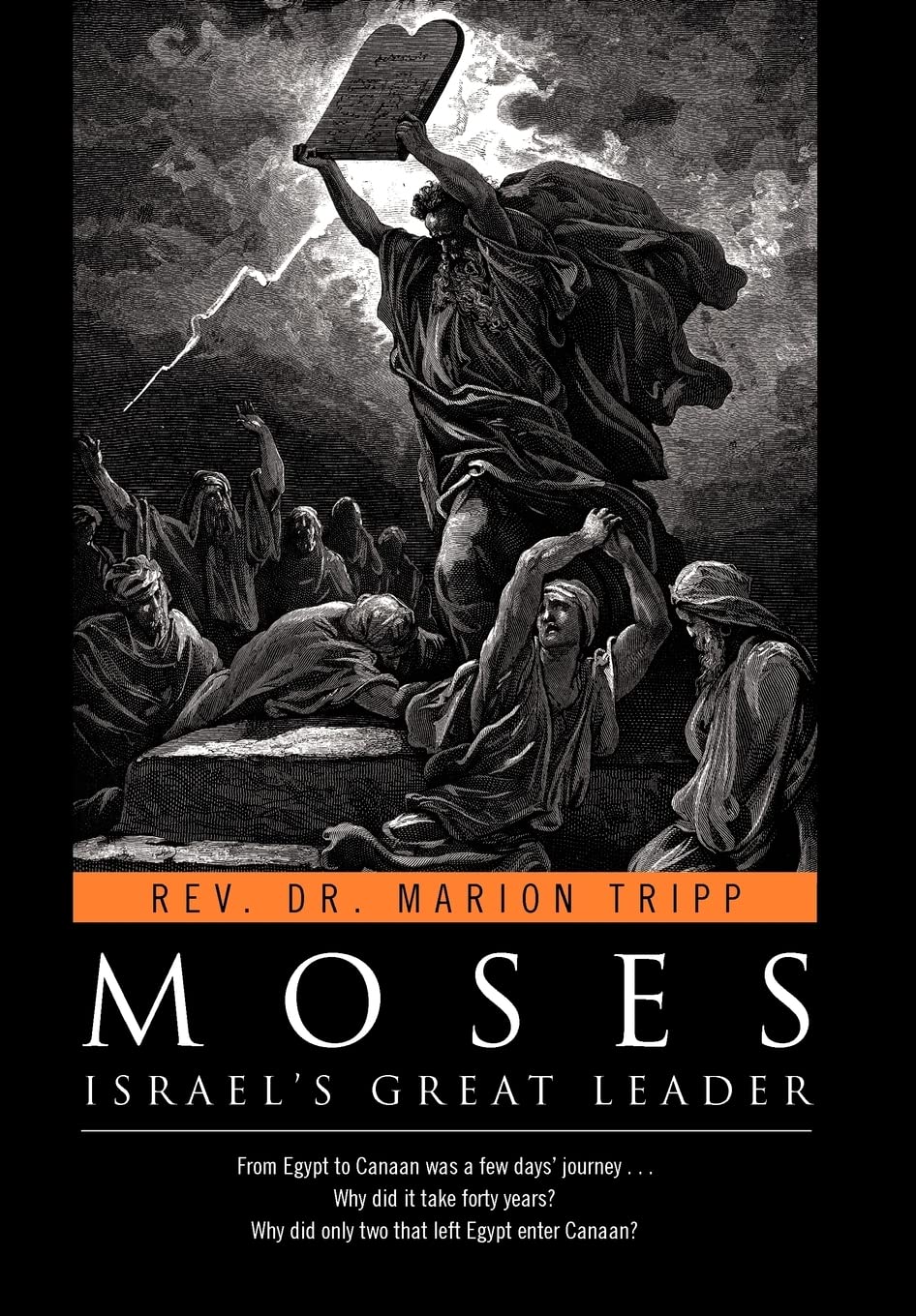 Moses: Israel's Great Leader,Used