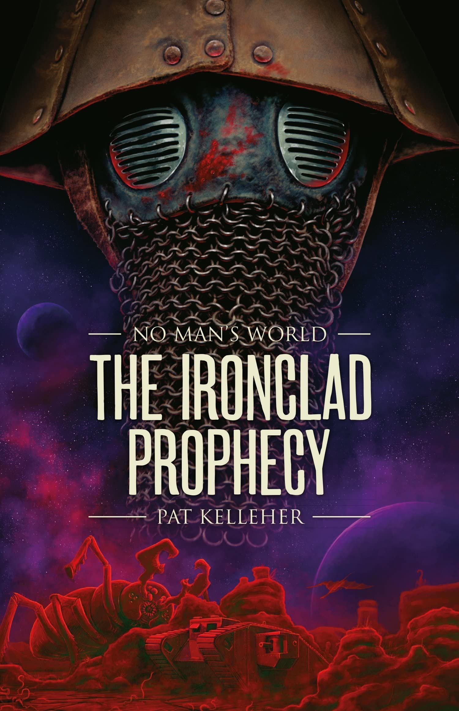 The Ironclad Prophecy (2) (No Man's World),Used