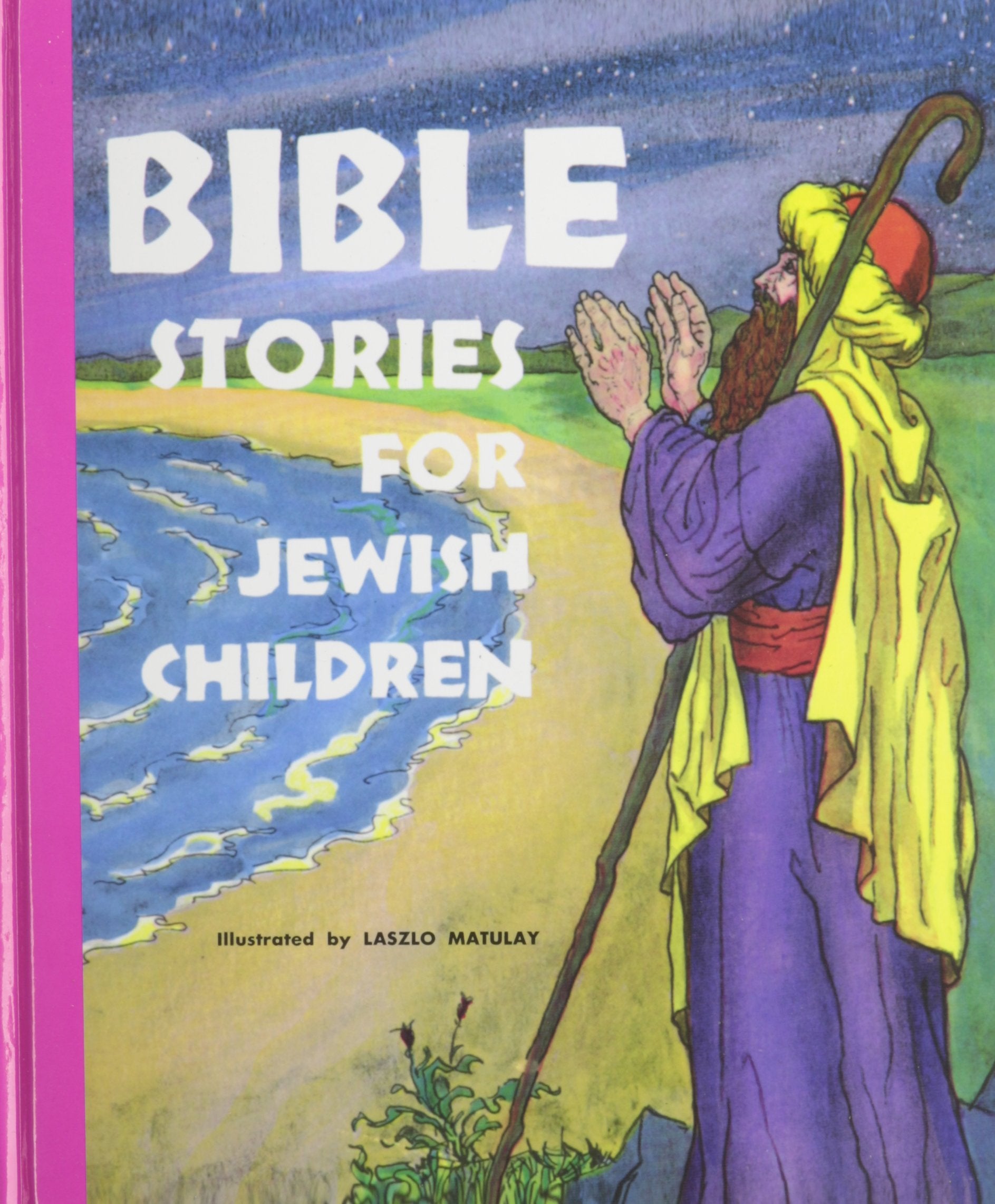 Bible Stories for Jewish Children: From Creation to Joshua,Used