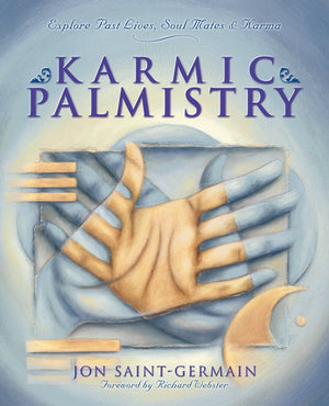 Karmic Palmistry: Explore Past Lives, Soul Mates, & Karma