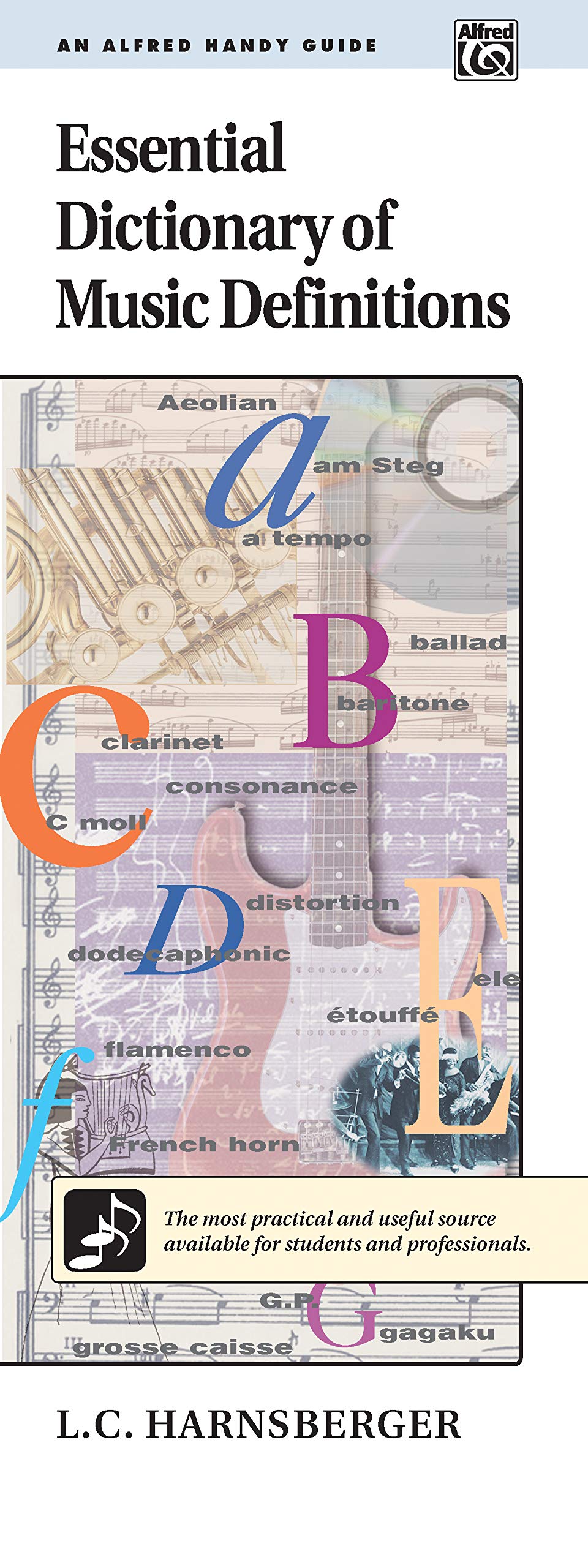 Essential Dictionary of Music Definitions: Handy Guide (Essential Dictionary Series),Used